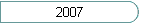 2007