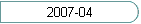 2007-04