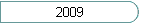 2009
